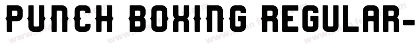 PUNCH BOXING Regular字体转换